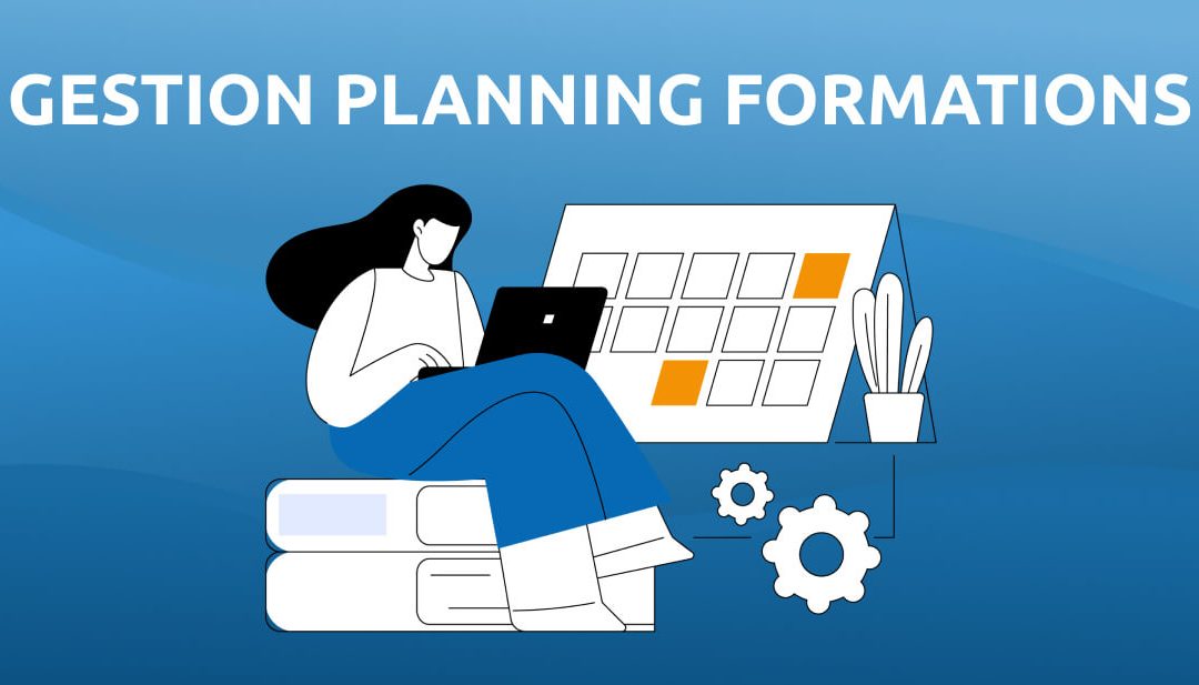 Simplifier la planification de vos formations