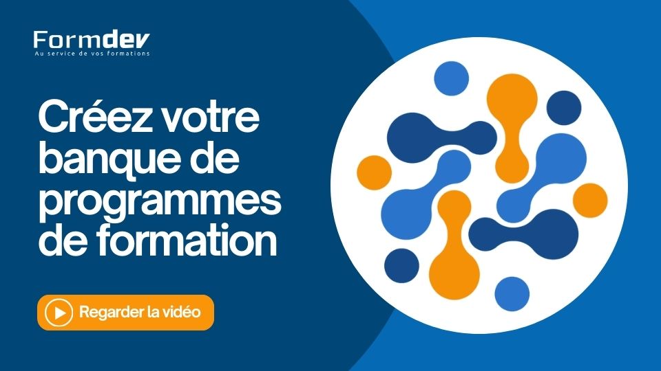 Créez votre banque de programmes de formation