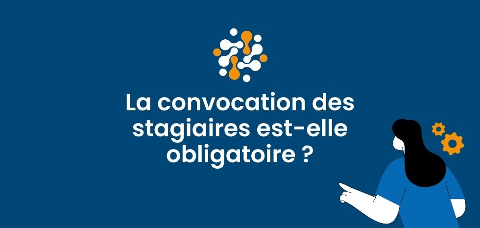 convocation des stagiaires
